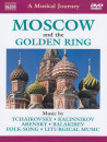 Musical Journey (A) - Moscow And The Golden Ring