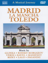Musical Journey (A) - Madrid, La Mancha, Toledo