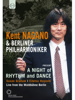 Kent Nagano - A Night Of Rhythm And Dance