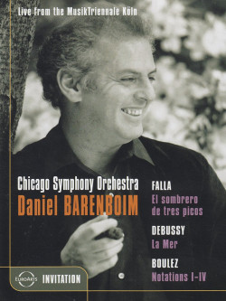 Daniel Barenboim & Chicago Symphony Orchestra - Live From The Musiktriennale Koln
