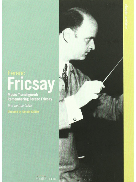 Ferenc Fricsay - Classic Archives