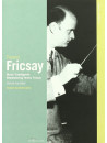 Ferenc Fricsay - Classic Archives