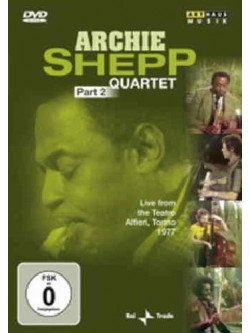 Archie Shepp Quartet Part 02 - Live From Teatro Alfieri Turin 1977
