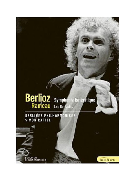 Berlioz - Symphonie Fantastique / Rameau - Les Boreades