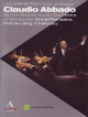 Claudio Abbado - Lucerne Festival At Easter