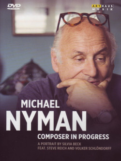 Michael Nyman - Composer In Progress