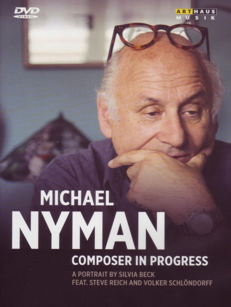 Michael Nyman - Composer In Progress
