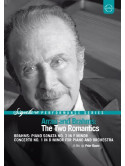 Arrau And Brahms - The Two Romantics