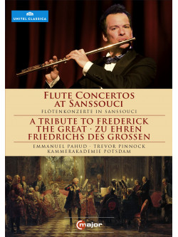 Flute Concertos At Sanssouci / A Tribute To Frederick The Great