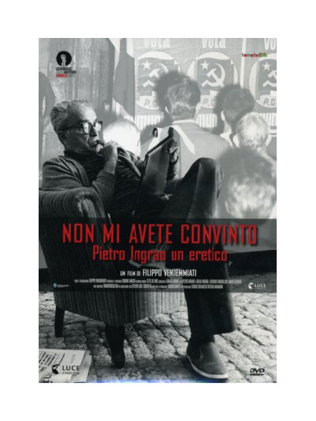 Non Mi Avete Convinto - Pietro Ingrao