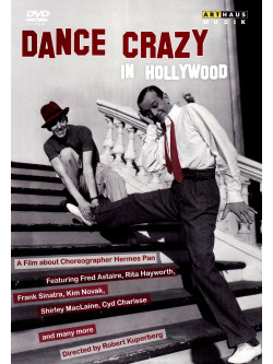 Dance Crazy In Hollywood