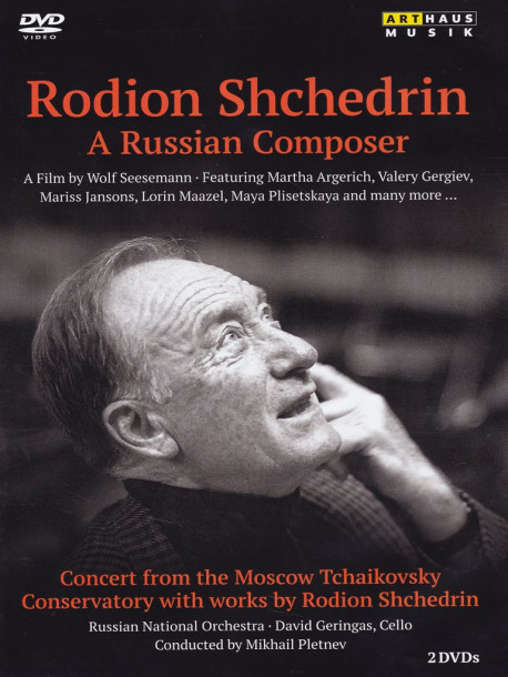 Rodion Schtschedrin - A Russian Composer (2 Dvd)