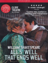 William Shakespeare - All's Well That Ends Well (Globe Theatre)