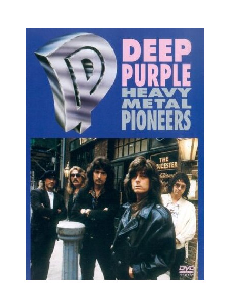 Deep Purple - Heavy Metal Pioneers