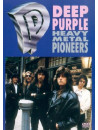 Deep Purple - Heavy Metal Pioneers