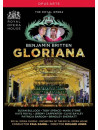 Gloriana (2 Dvd)