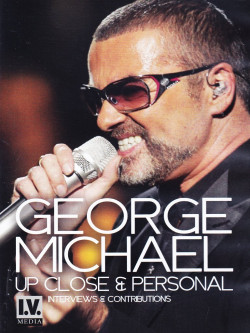 George Michael - Up Close & Personal
