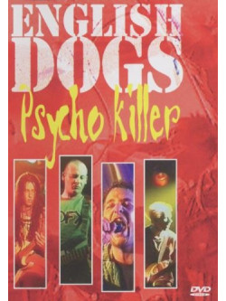 English Dogs - Psycho Killer