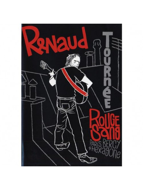 Renaud - Tourne'e Rouge Sang Paris