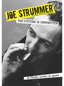 Joe Strummer - The Future Is Unwritten