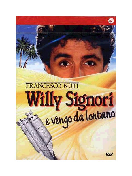 Willy Signori E Vengo Da Lontano