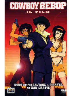 Cowboy Bebop - Il Film