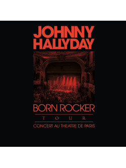 Johnny Hallyday - Born Rocker Tour