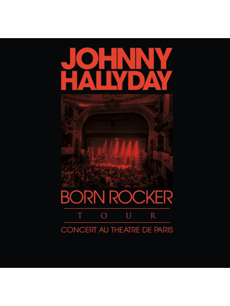 Johnny Hallyday - Born Rocker Tour