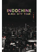 Indochine - Black City Tour (Deluxe)