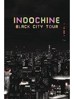 Indochine - Black City Tour (Deluxe)
