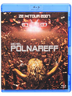 Michel Polnareff - Ze (Re) Tour 2007