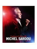 Michel Sardou - Confidences Et Retrouvailles