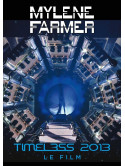 Mylene Farmer - Timeless 2013, Le Film (2 Dvd)