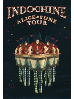 Indochine - Alice And June Tour (2 Dvd)