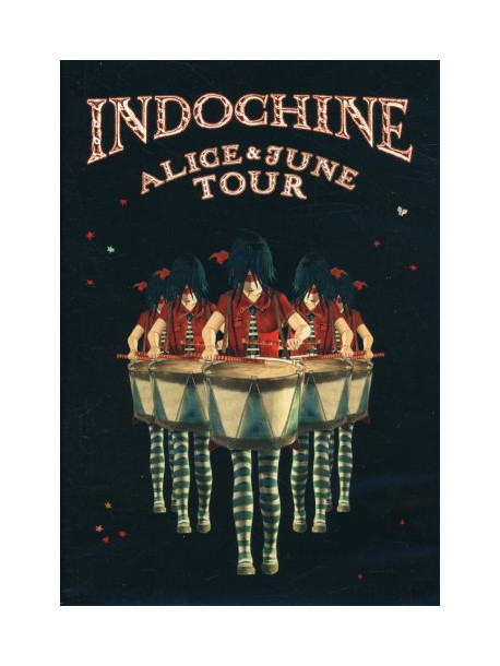 Indochine - Alice And June Tour (2 Dvd)