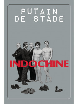 Indochine - Putain De Stade (2 Dvd)