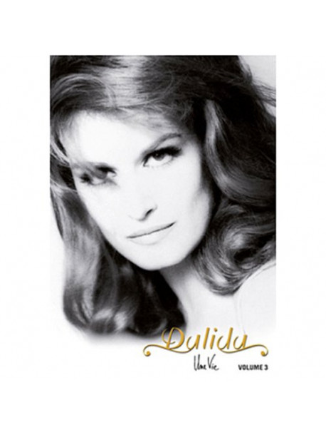 Dalida - Une Vie Vol.3