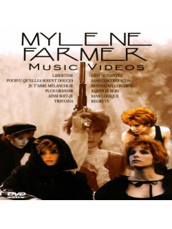 Mylene Farmer - Music Videos Vol.I