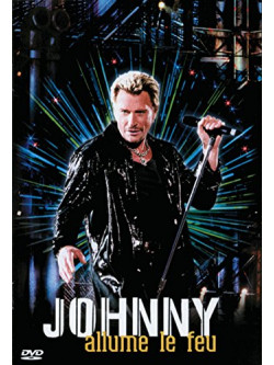 Johnny Hallyday - Allume Le Feu