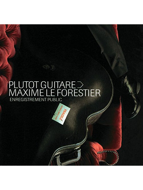 Maxime Le Forestier - Plutot Guitare