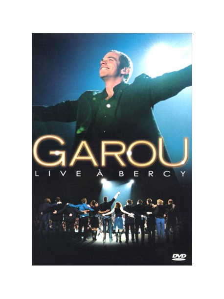 Garou - Live A Bercy