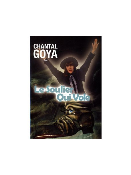 Chantal Goya - Le Soulier Qui Vole