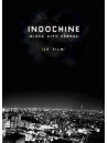 Indochine - Black City Parade: Le Film