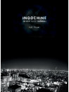 Indochine - Black City Parade: Le Film