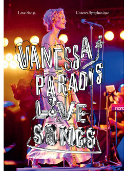 Vanessa Paradis - Love Songs Concert Symphonique