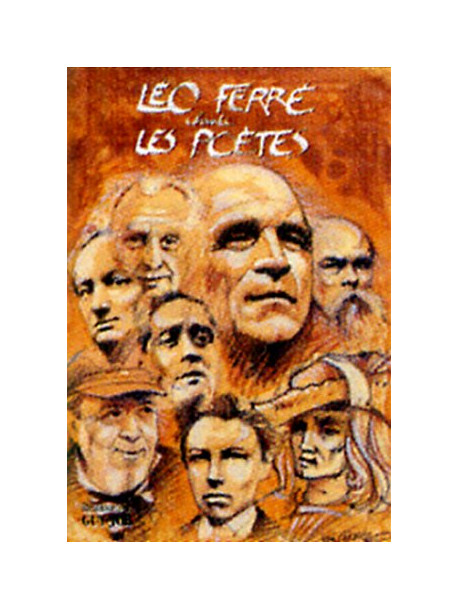 Leo Ferre' - Chante Les Poetes