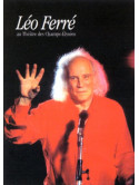 Leo Ferre - Au Theatre Des Champs Elysees