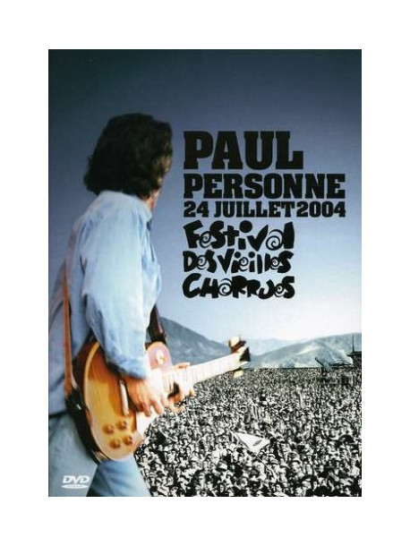Paul Personne - Festival Des Vieilles Charrues 2004