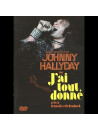 Johnny Hallyday - J'Ai Tout Donne