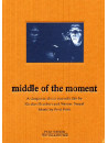 Middle Of The Moment